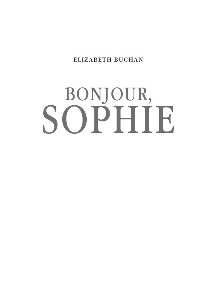 Bonjour, Sophie