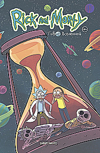 Rick i Morty. Zagłada wszechświata