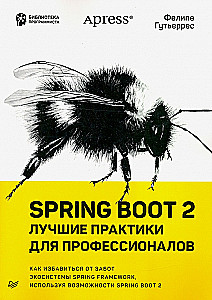 Spring Boot 2. Najlepsze praktyki dla profesjonalistów