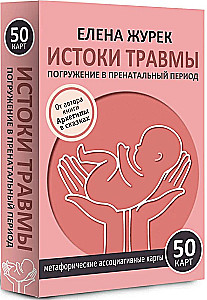 Origins of Trauma. Immersion in the Prenatal Period (50 cards)