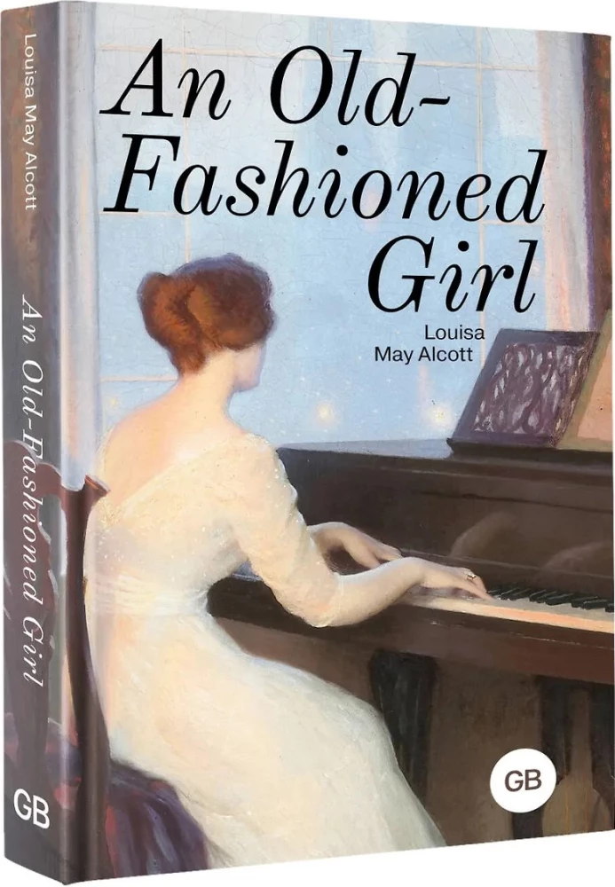 An Old-Fashioned Girl