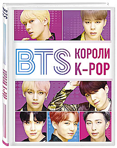 BTS. Królowie K-POP