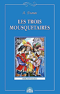 Trzej muszkieterowie (Les Trois Mousquetaires)