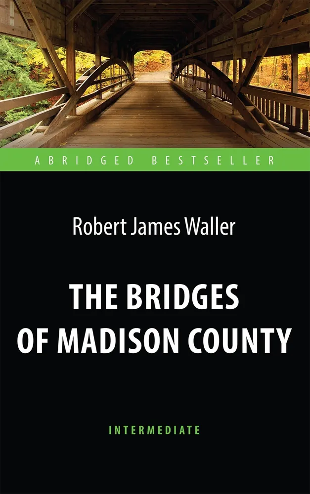 Die Brücken des Bezirks Madison / The Bridges of Madison County