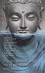 Buddhist Response to the Climate Crisis. A Collection