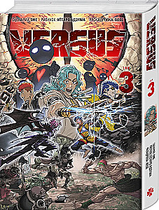 VERSUS. Zusammenstoß. Band 3