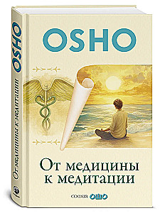 Od medycyny do medytacji
