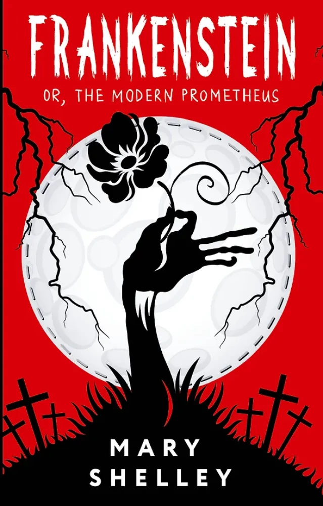 Frankenstein; arba, Modernusis Prometėjas