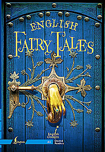 English Fairy Tales. A1
