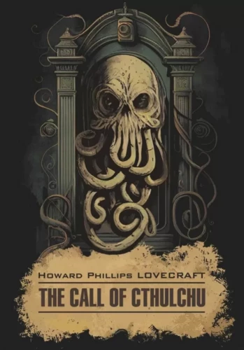 Cthulhu kutse = Зов Ктулху