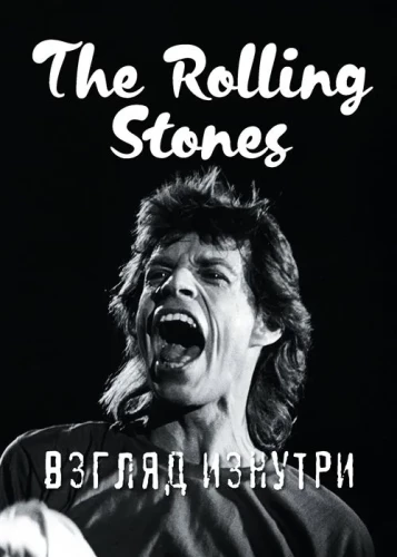 Die Rolling Stones. Ein Blick hinter die Kulissen