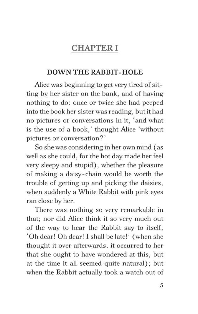 Alices Adventures in Wonderland. Through the Looking-Glass, and What Alice Found There