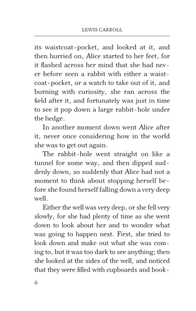 Alices Adventures in Wonderland. Through the Looking-Glass, and What Alice Found There