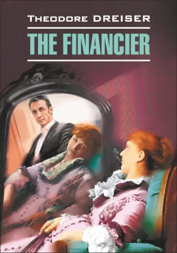Der Financier = Финансист