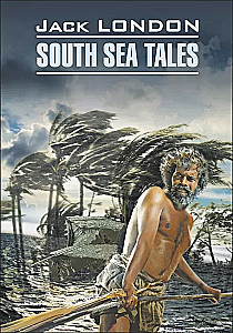 South Sea Tales = Opowieści z Południowych mórz