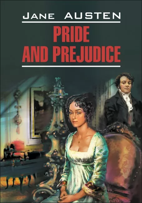 Pride and Prejudice = Stolz und Vorurteil