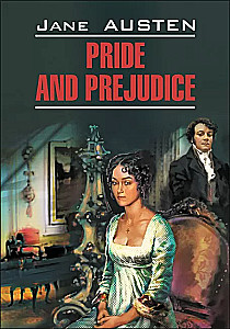 Pride and Prejudice = Pride and Prejudice